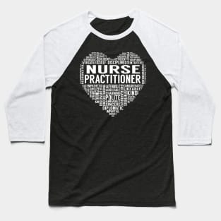 Nurse Practitioner Heart Baseball T-Shirt